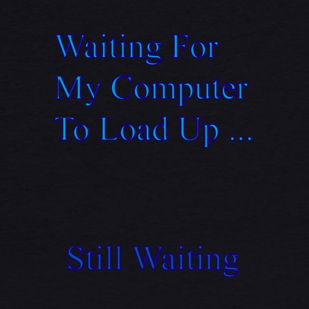 Waiting For My Computer by Senmaru